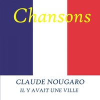 Maman Me L’a Dit - Claude Nougaro