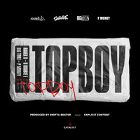 Top Boy - Asher D, D Double E, Big Tobz