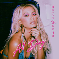 ALL DAY - Havana Brown