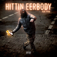 HITTIN EERBODY - Blvk Jvck, TITUS