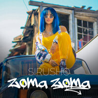 Zoma Zoma - Sirusho