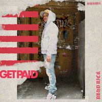 Get Paid - Nbhd Nick