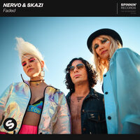 Faded - Skazi, NERVO