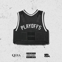 Playoffs - Q Da Fool, Maxo Kream