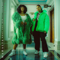 What You Did - Mahalia, Toddla T, Ella Mai