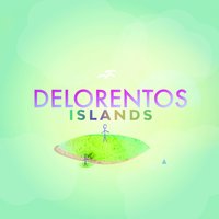 Islands - Delorentos
