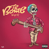 The Bomb - Kap G
