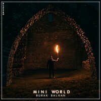 Mini World - Burak Balkan