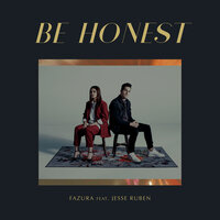 Be Honest - Fazura, Jesse Ruben