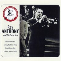 Can Anyone Explain No No No - Ray Anthony And His Orchestra