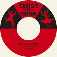 Twist a Saint Tropez - Les Chats Sauvages