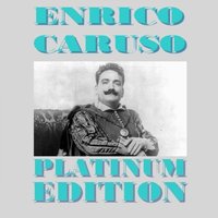 LA FLEUR QUE TU M'AVAIS JETEE (Flower Song) - Enrico Caruso, Жорж Бизе