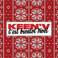 C'est bientôt Noël - Keen'V