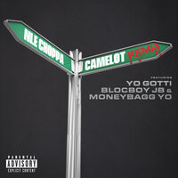 Camelot - NLE Choppa, Moneybagg Yo, BlocBoy JB