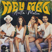 Meu mel - Anitta, Melim