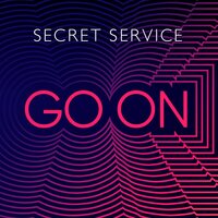 Go On - Secret Service