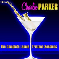 I Can't Believe That You're In Love With Me - Charlie Parker