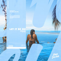 Let it Be Me - Naüm, Jonasu, Jonas David Kröper