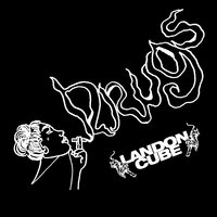Drugs - Landon Cube