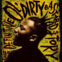 Give It to Ya Raw - Ol' Dirty Bastard
