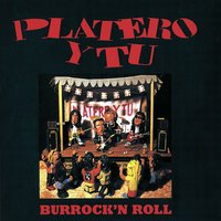 Ya no existe la vida - Platero Y Tu