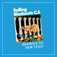 The Second Of The First - Rolling Blackouts Coastal Fever