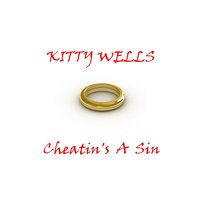 I've Kissed You One Last Time - Kitty Wells