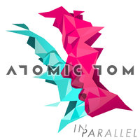 Break My Heart Around You - Atomic Tom