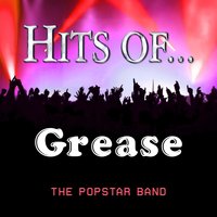 You're The One That I Want - The Popstar Band
