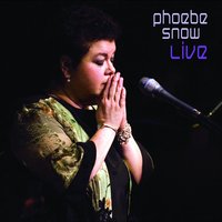 Rockin' Pneumonia And The Boogie Woogie Flu - Phoebe Snow