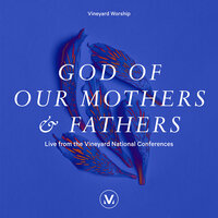 When You Come - Vineyard Worship, Samuel Lane, Casey Corum