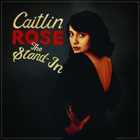 Everywhere I Go - Caitlin Rose