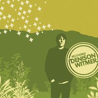 It Makes No Difference - Denison Witmer