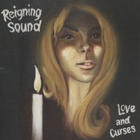 If I Can't Come Back - Reigning Sound