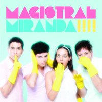 No pero no - Miranda!