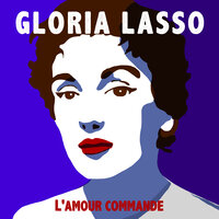 Étranger au paradis - Gloria Lasso