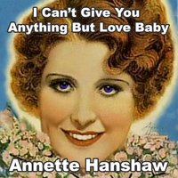 White Lies - Annette Hanshaw