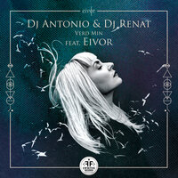 Verd Min - Dj Antonio, Dj Renat, Eivør