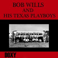 Bob Wills & His Texas Playboys