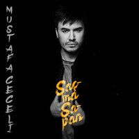 Saçma Sapan - Mustafa Ceceli