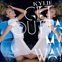 Get Outta My Way - Kylie Minogue, Bimbo Jones