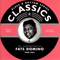 Don'T Lie To Me (04-?-51) - Fats Domino