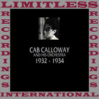 There's A Cabin In The Cotton - Cab Calloway and His Orchestra