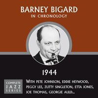 Tea For Two (01-22-44) - Barney Bigard