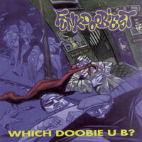 I'm Shittin' On 'Em - Funkdoobiest