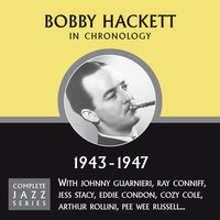 Exactly Like You (12-23-43) - Bobby Hackett