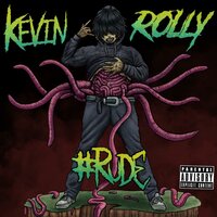 Charades - Kevin Rolly, Why G, Yung Tory