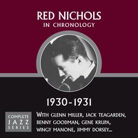 I Got Rhythm (10-23-30) - Red Nichols
