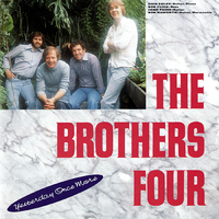 Yesterday Once More - The Brothers Four