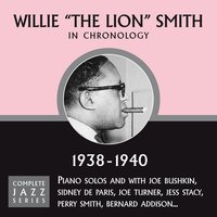 Careless Love (11-26-40) - Willie Smith